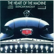 The Heart Of The Machine